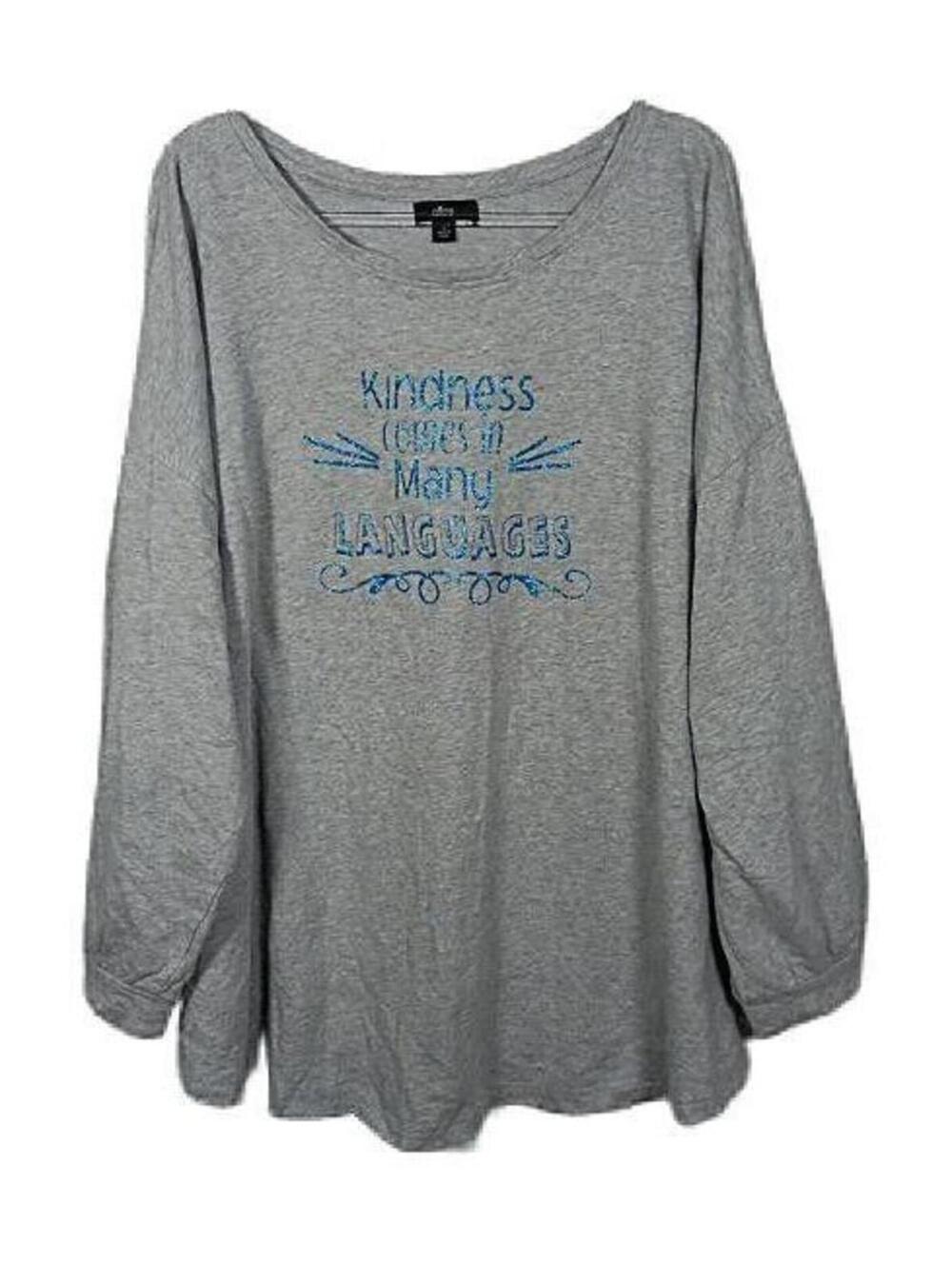 New ELLOS Womens 1X Gray Sweatshirt Top KINDNESS COMES IN MANY LANGUAGES 22/24